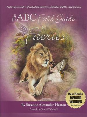 Cover of the book The ABC Field Guide to Faeries by Evadeen Brickwood