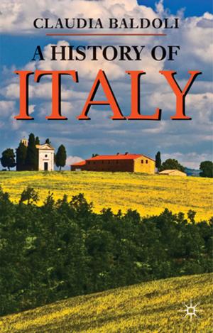 Cover of the book A History of Italy by Michelle Stack