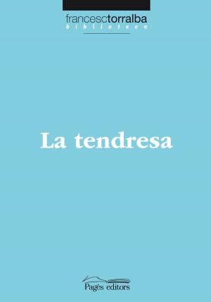 Book cover of La tendresa