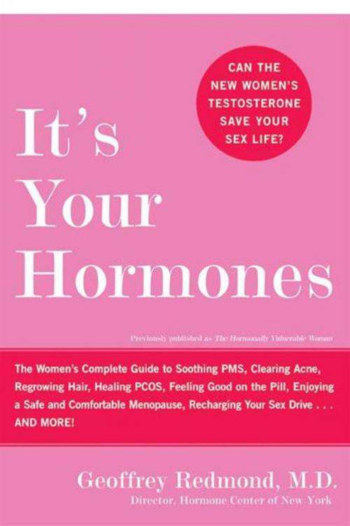 Cover of the book It's Your Hormones by Geoffrey Redmond, HarperCollins e-books