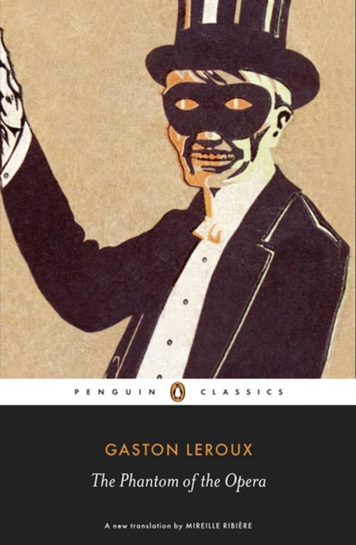 Cover of the book The Phantom of the Opera by Gaston Leroux, Penguin Books Ltd