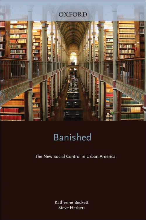 Cover of the book Banished by Katherine Beckett, Steve Herbert, Oxford University Press