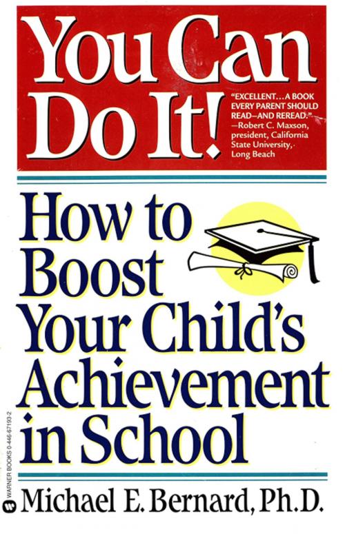 Cover of the book You Can Do It by Michael E. Bernard, Grand Central Publishing