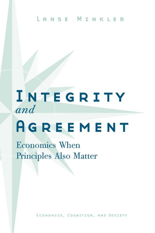 Cover of the book Integrity and Agreement by Alanson Minkler, University of Michigan Press