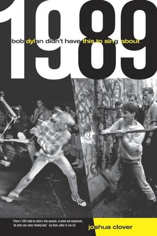 Cover of the book 1989 by Joshua Clover, University of California Press