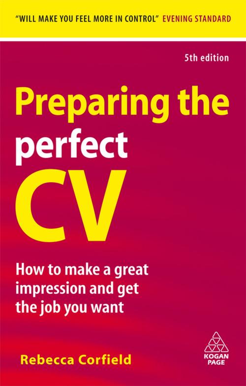 Cover of the book Preparing the Perfect CV by Rebecca Corfield, Kogan Page