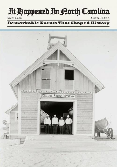 Cover of the book It Happened in North Carolina by Scotti Cohn, Globe Pequot Press