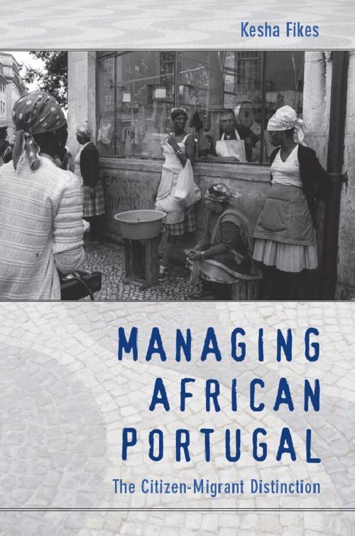 Cover of the book Managing African Portugal by Kesha Fikes, Duke University Press