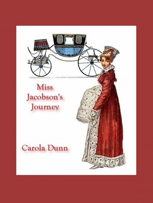 Cover of the book Miss Jacobson's Journey by Carola Dunn, Belgrave House