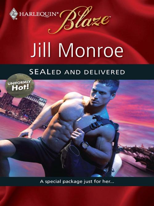 Cover of the book SEALed and Delivered by Jill Monroe, Harlequin