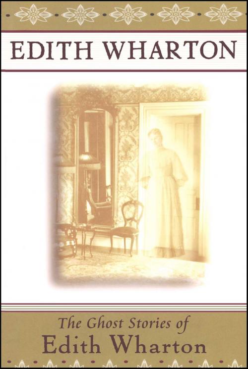 Cover of the book The Ghost Stories of Edith Wharton by Edith Wharton, Scribner