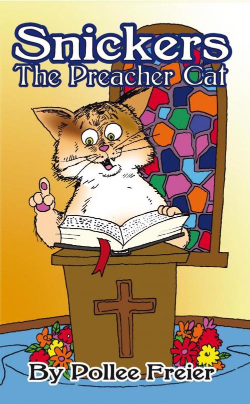 Cover of the book Snickers, the Preacher Cat. by Pollee Freier, iUniverse