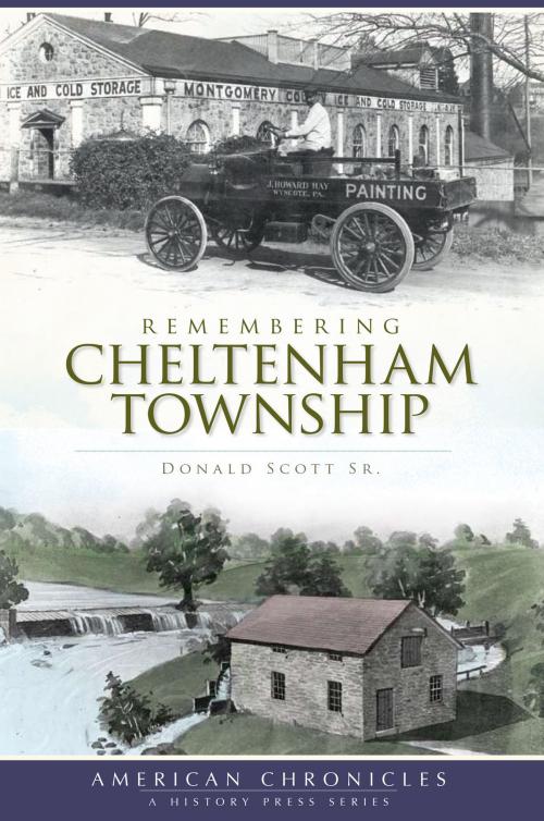 Cover of the book Remembering Cheltenham Township by Donald Scott Sr., Arcadia Publishing Inc.