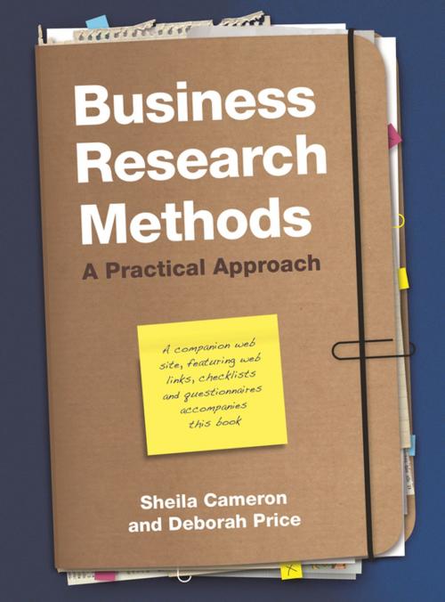 Cover of the book Business Research Methods by Sheila Cameron, Deborah Price, Kogan Page