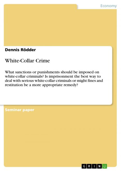 Cover of the book White-Collar Crime by Dennis Rödder, GRIN Publishing