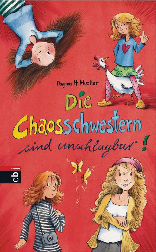 Cover of the book Die Chaosschwestern sind unschlagbar by Dagmar H. Mueller, cbj