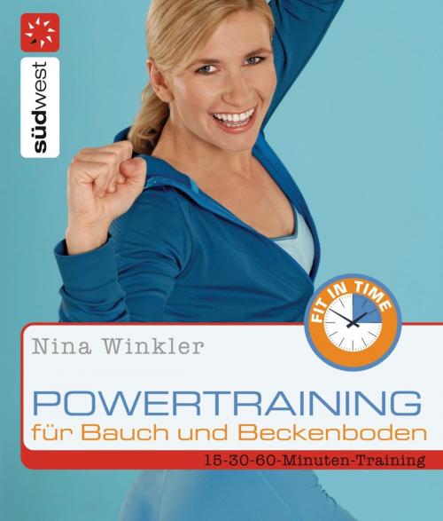 Cover of the book Powertraining für Bauch und Beckenboden by Nina Winkler, Südwest Verlag