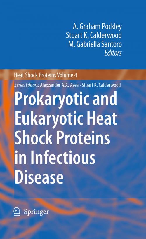 Cover of the book Prokaryotic and Eukaryotic Heat Shock Proteins in Infectious Disease by , Springer Netherlands