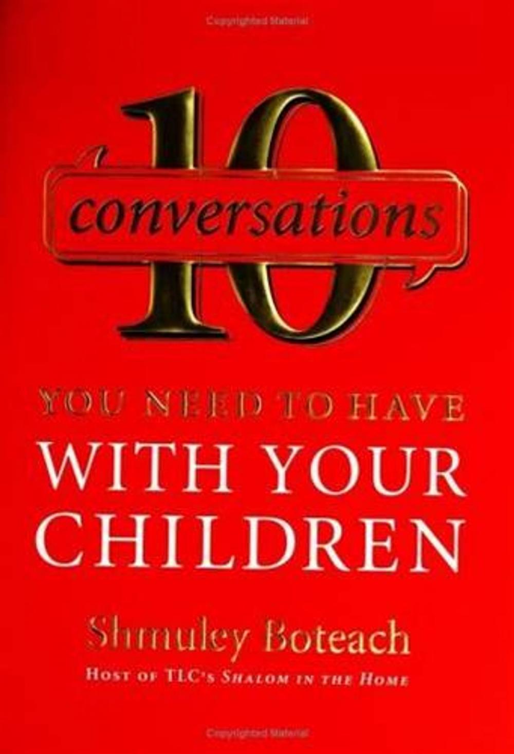 Big bigCover of 10 Conversations You Need to Have with Your Children