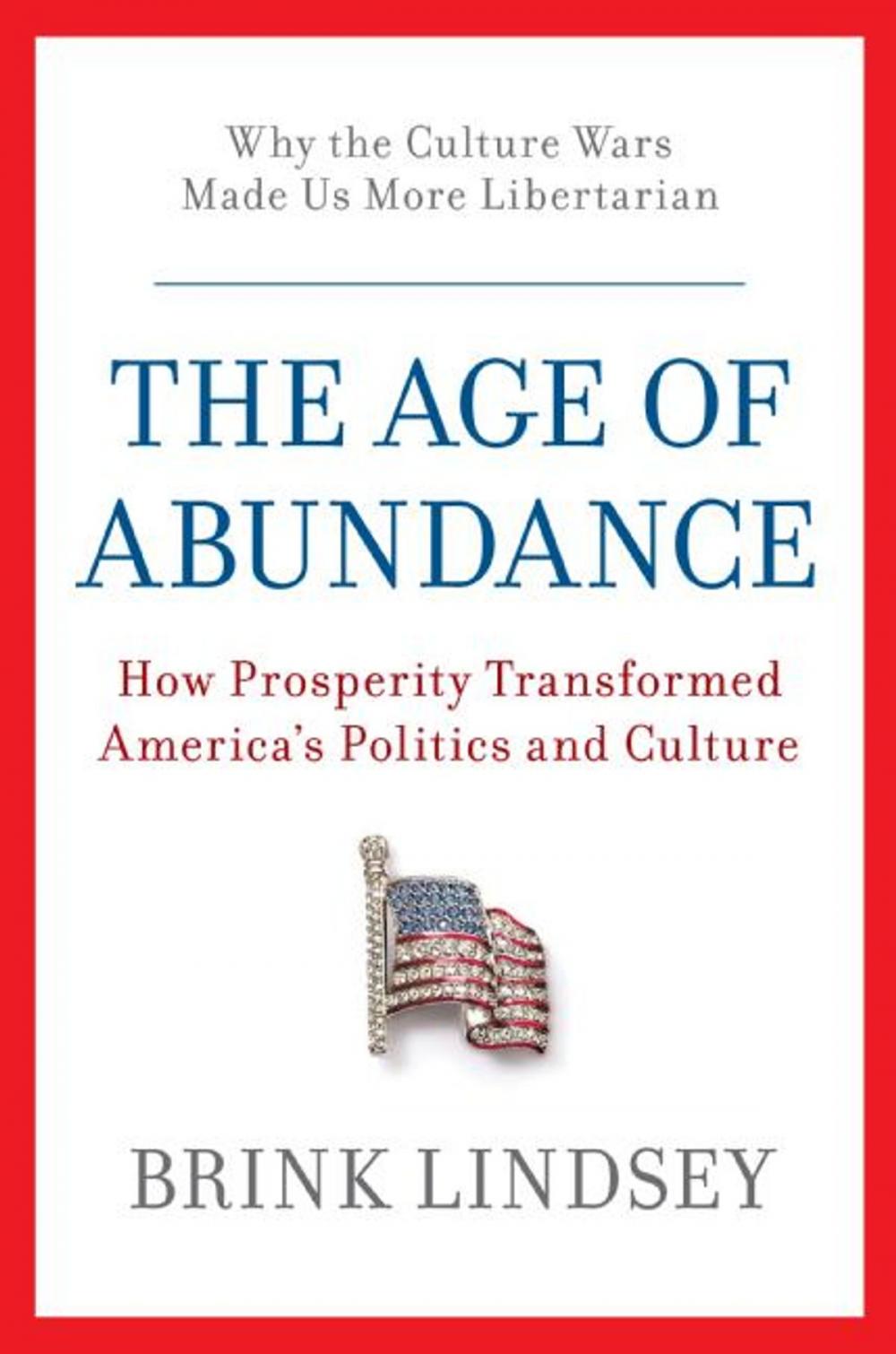 Big bigCover of The Age of Abundance