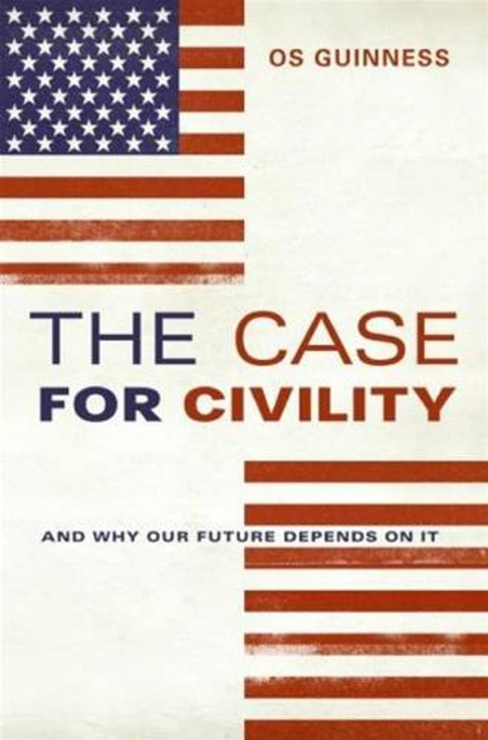 Big bigCover of The Case for Civility