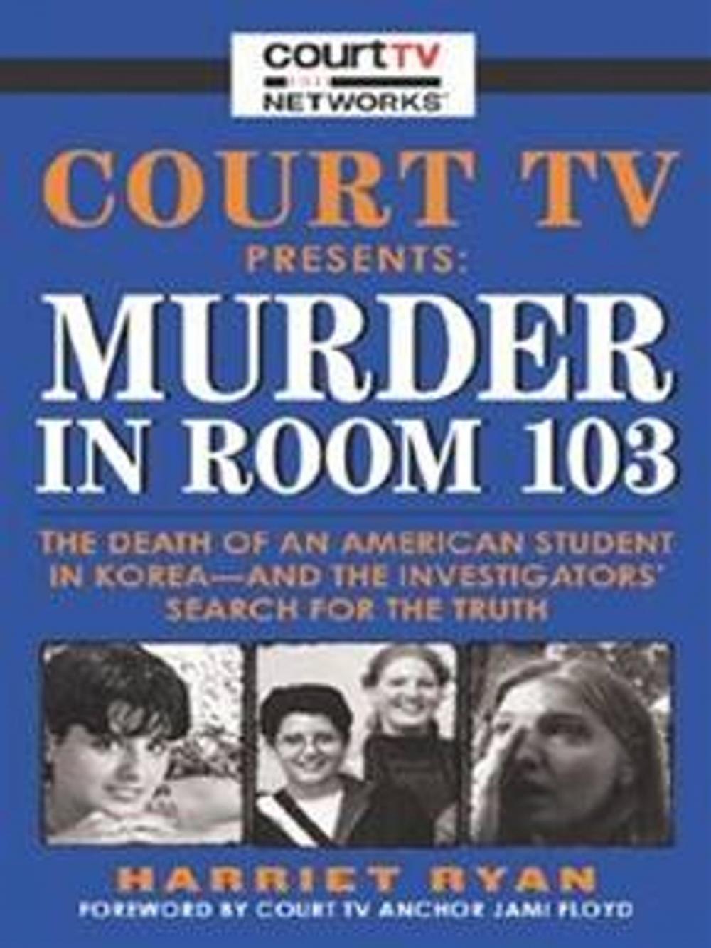 Big bigCover of Court TV Presents: Murder in Room 103