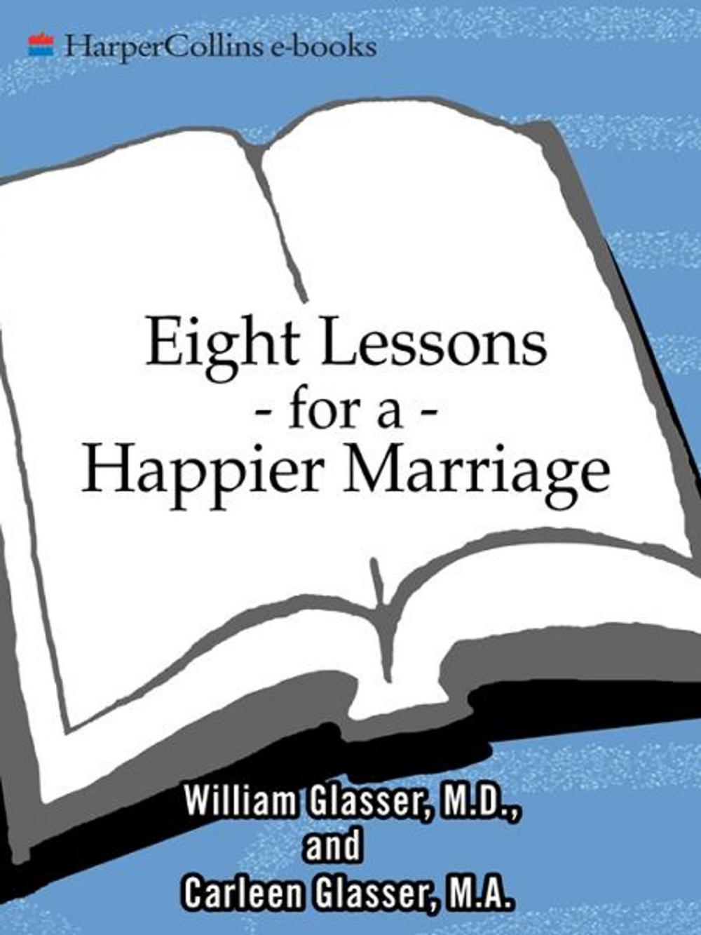 Big bigCover of Eight Lessons for a Happier Marriage