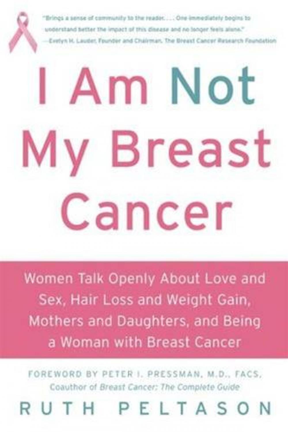 Big bigCover of I Am Not My Breast Cancer