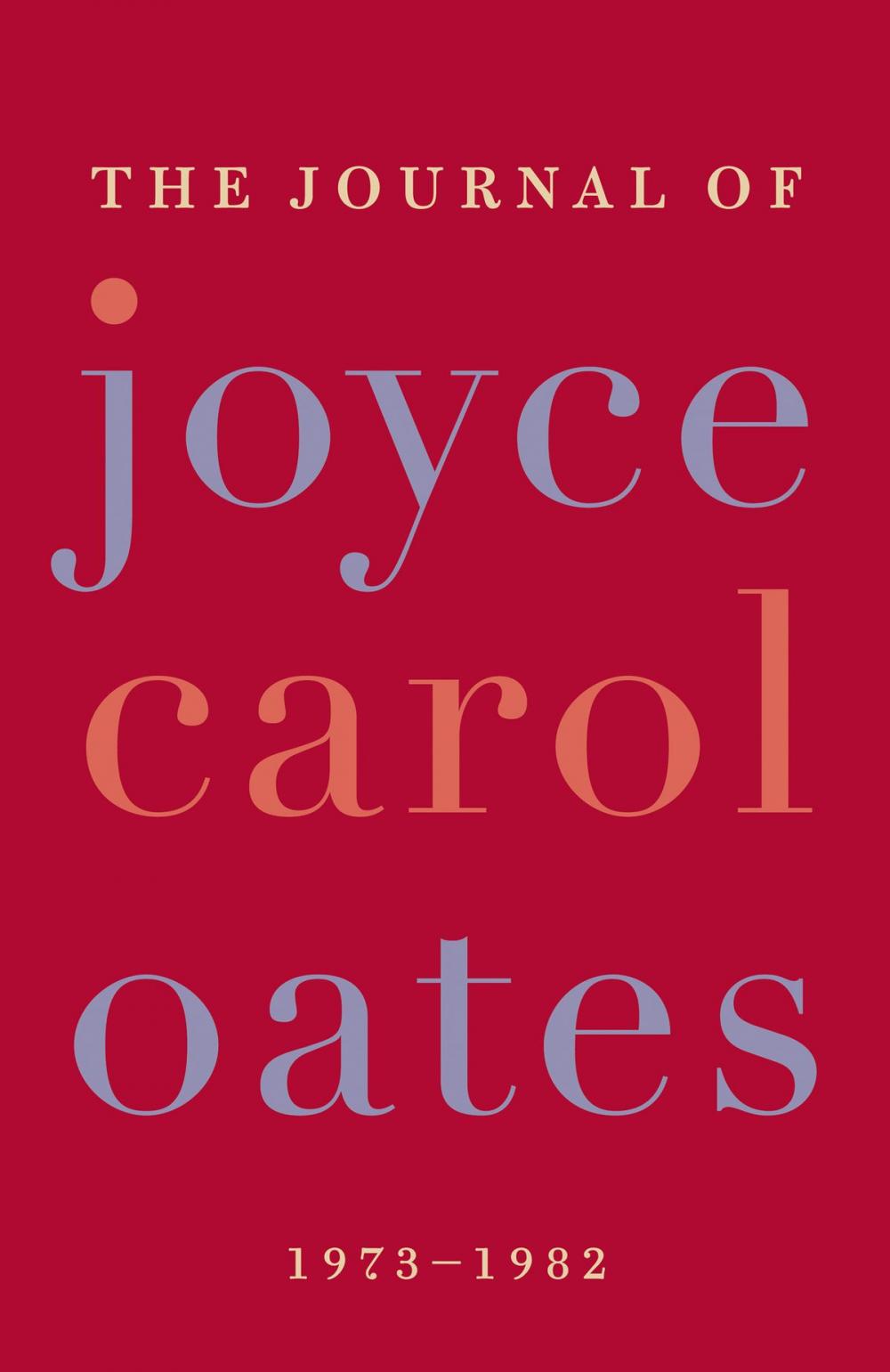 Big bigCover of The Journal of Joyce Carol Oates