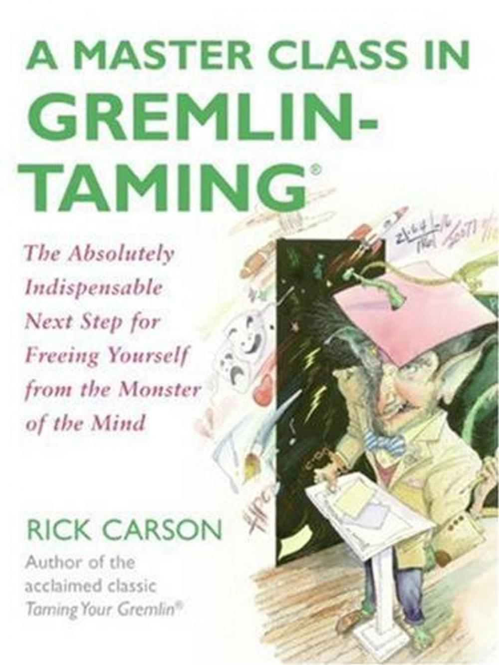 Big bigCover of A Master Class in Gremlin-Taming(R)