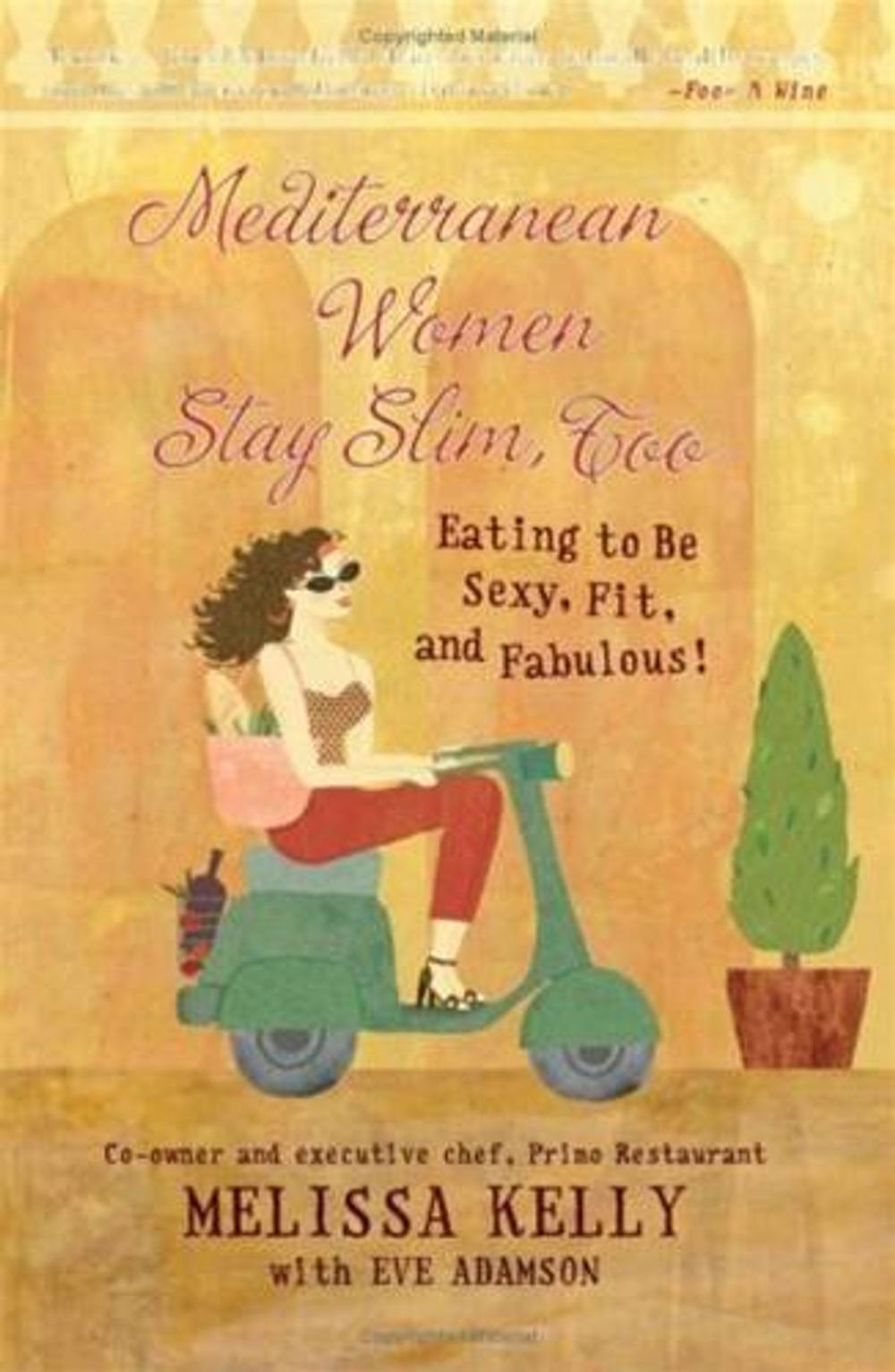 Big bigCover of Mediterranean Women Stay Slim, Too