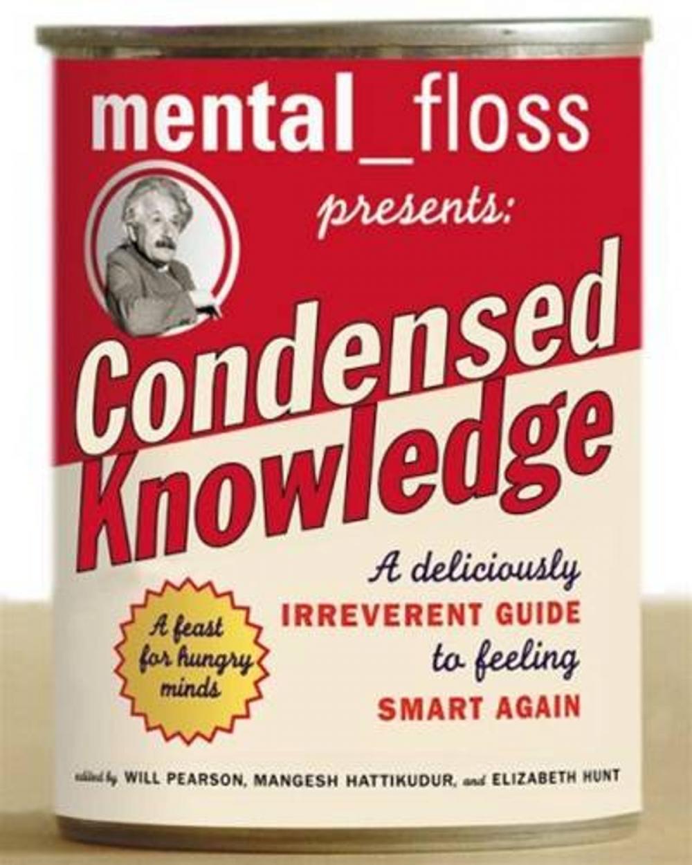 Big bigCover of Mental Floss Presents Condensed Knowledge