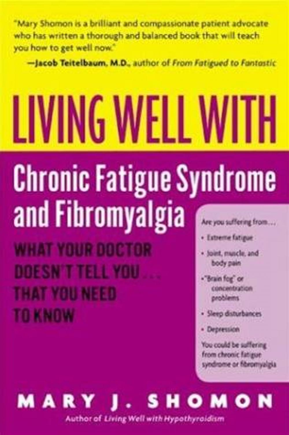 Big bigCover of Living Well with Chronic Fatigue Syndrome and Fibromyalgia