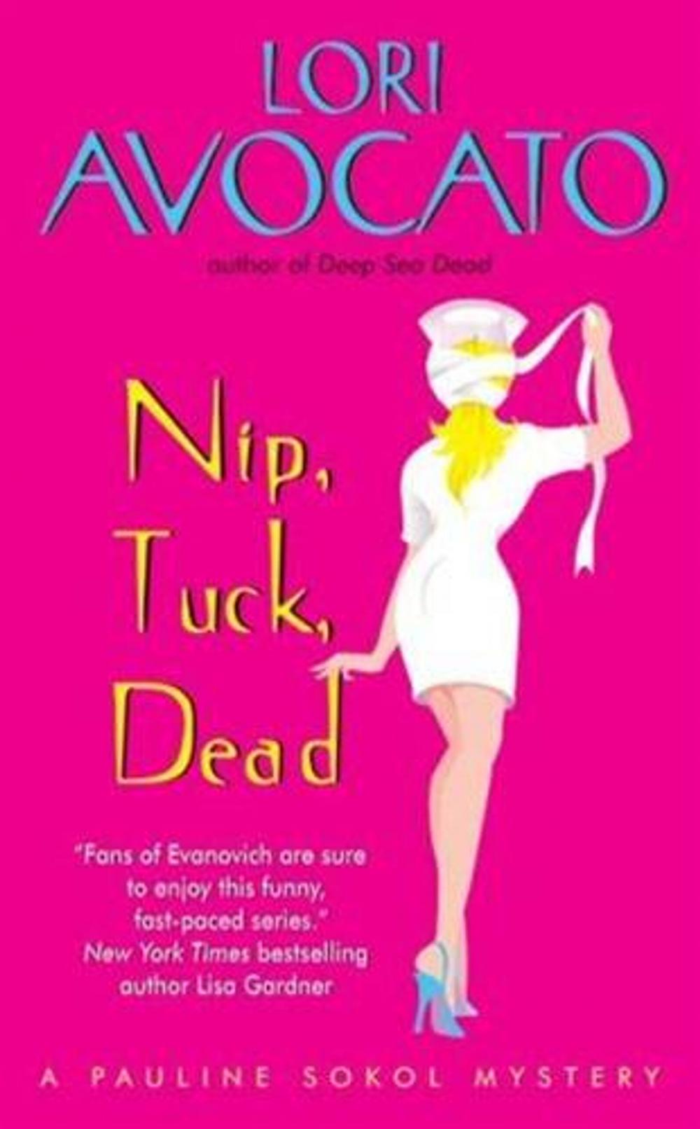 Big bigCover of Nip, Tuck, Dead