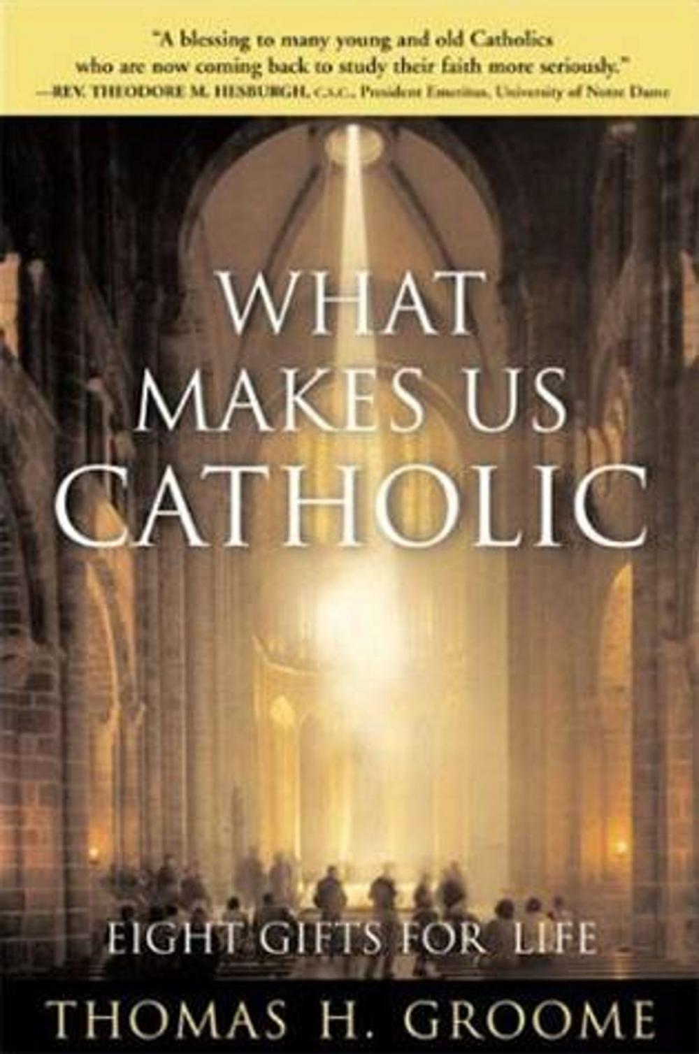 Big bigCover of What Makes Us Catholic