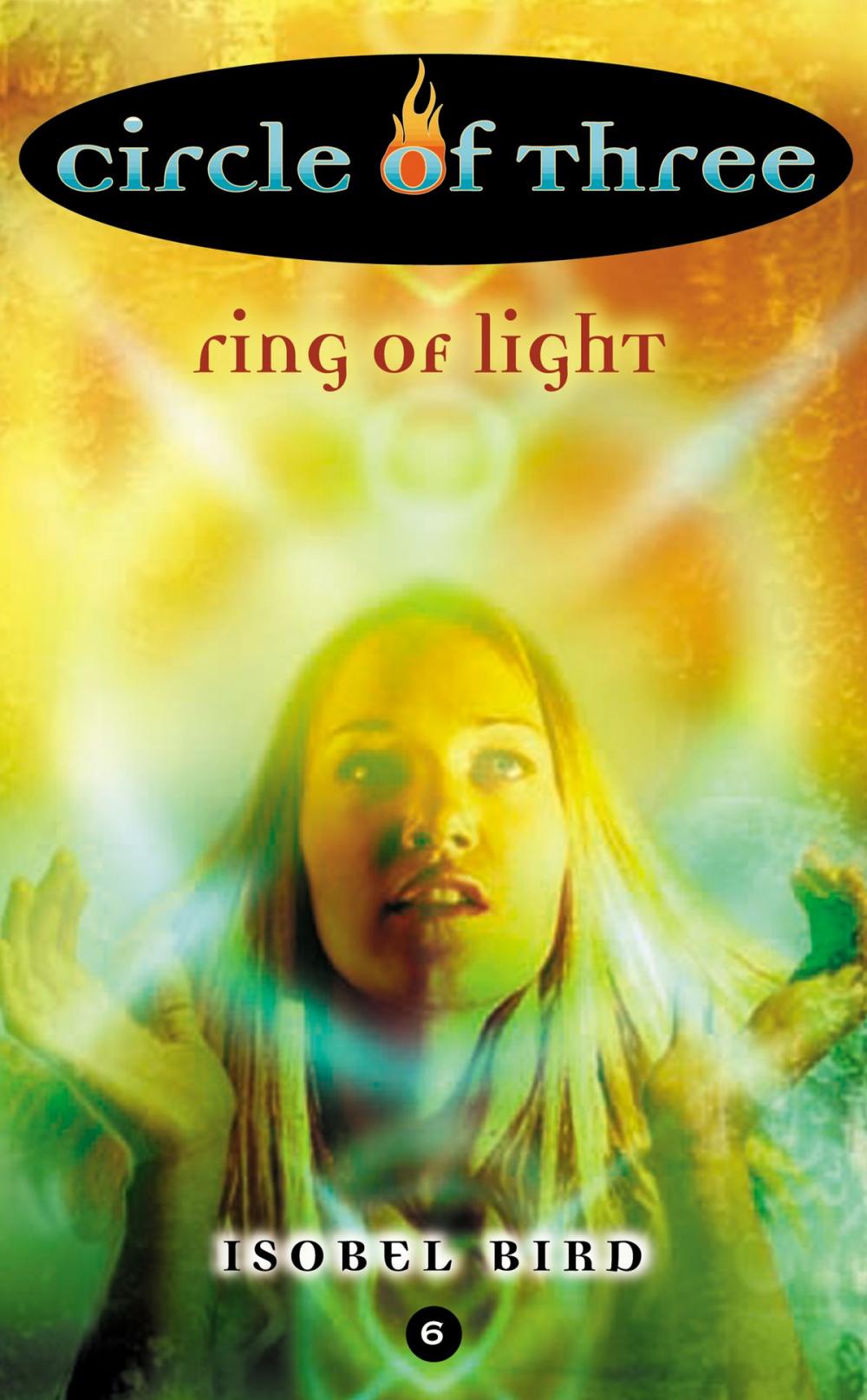 Big bigCover of Circle of Three #6: Ring of Light