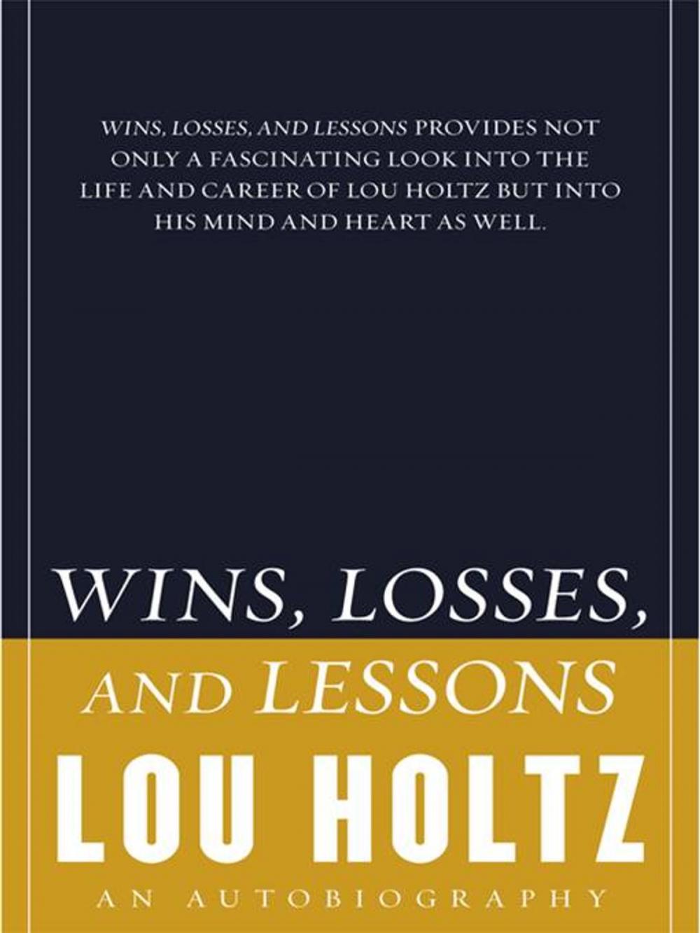 Big bigCover of Wins, Losses, and Lessons