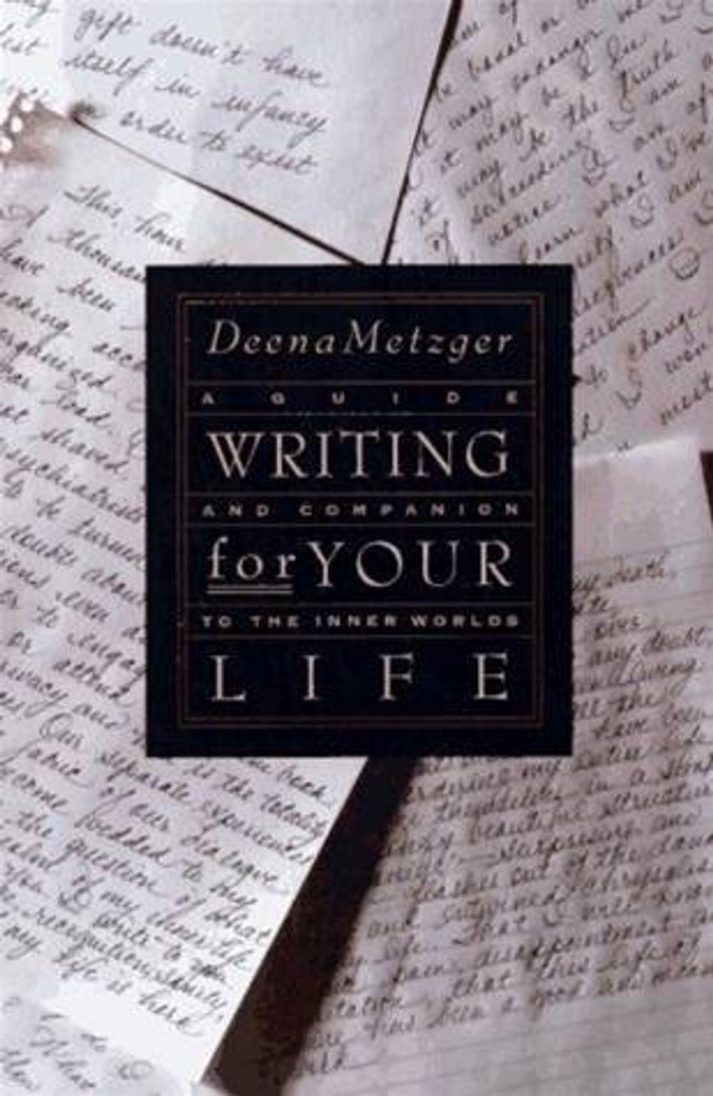 Big bigCover of Writing for Your Life