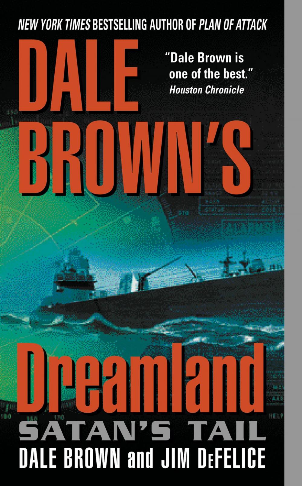 Big bigCover of Dale Brown's Dreamland: Satan's Tail