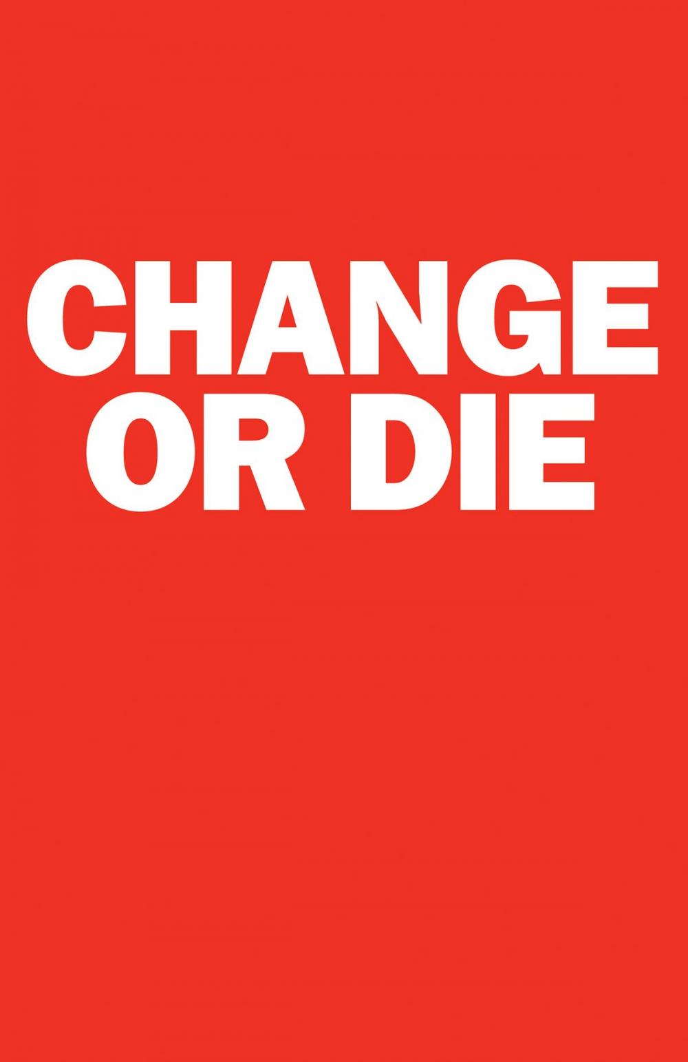 Big bigCover of Change or Die