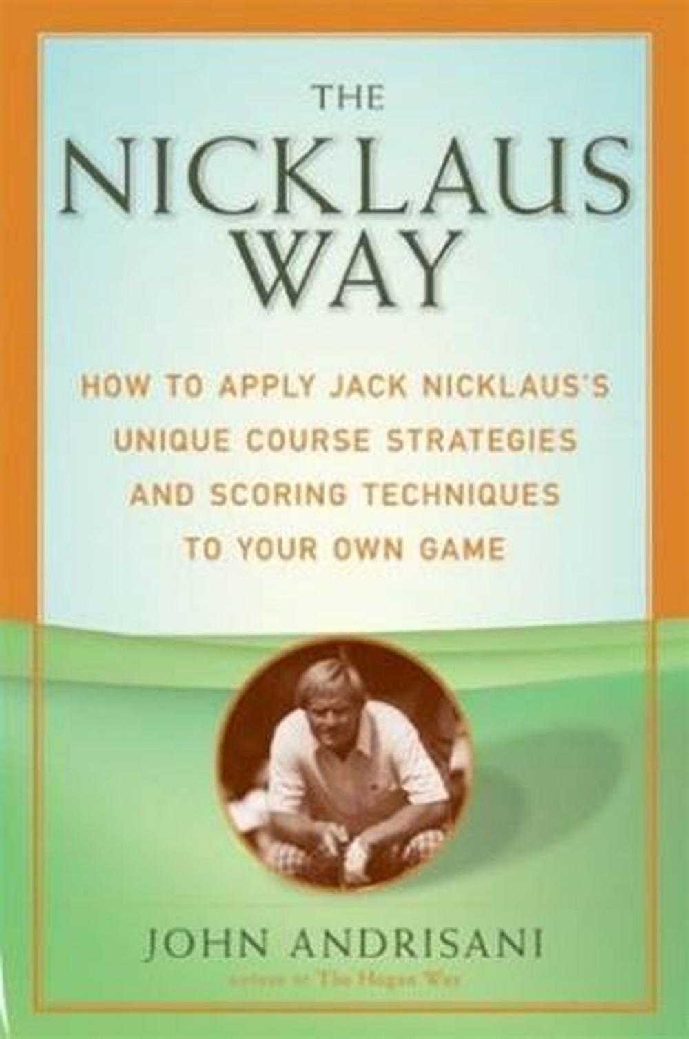 Big bigCover of The Nicklaus Way