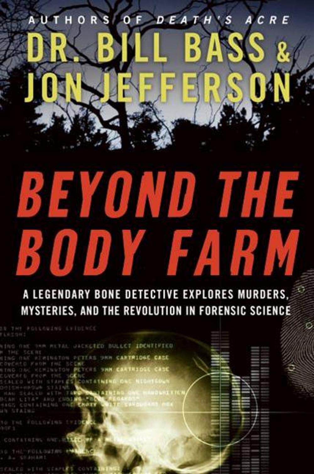 Big bigCover of Beyond the Body Farm