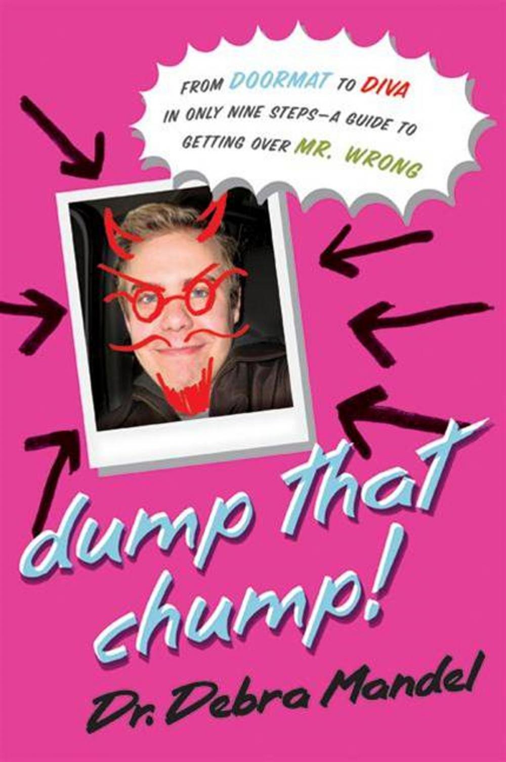 Big bigCover of Dump That Chump!