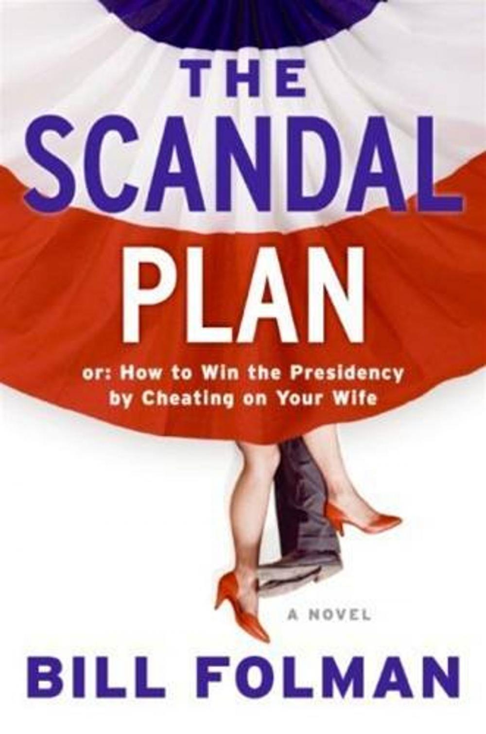 Big bigCover of The Scandal Plan