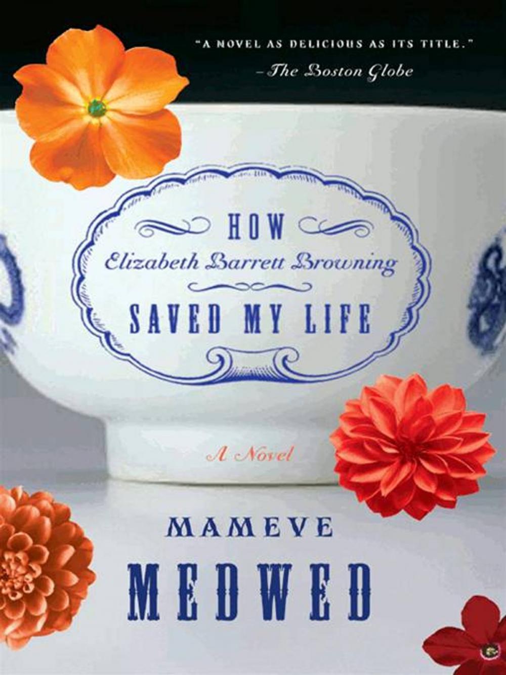 Big bigCover of How Elizabeth Barrett Browning Saved My Life