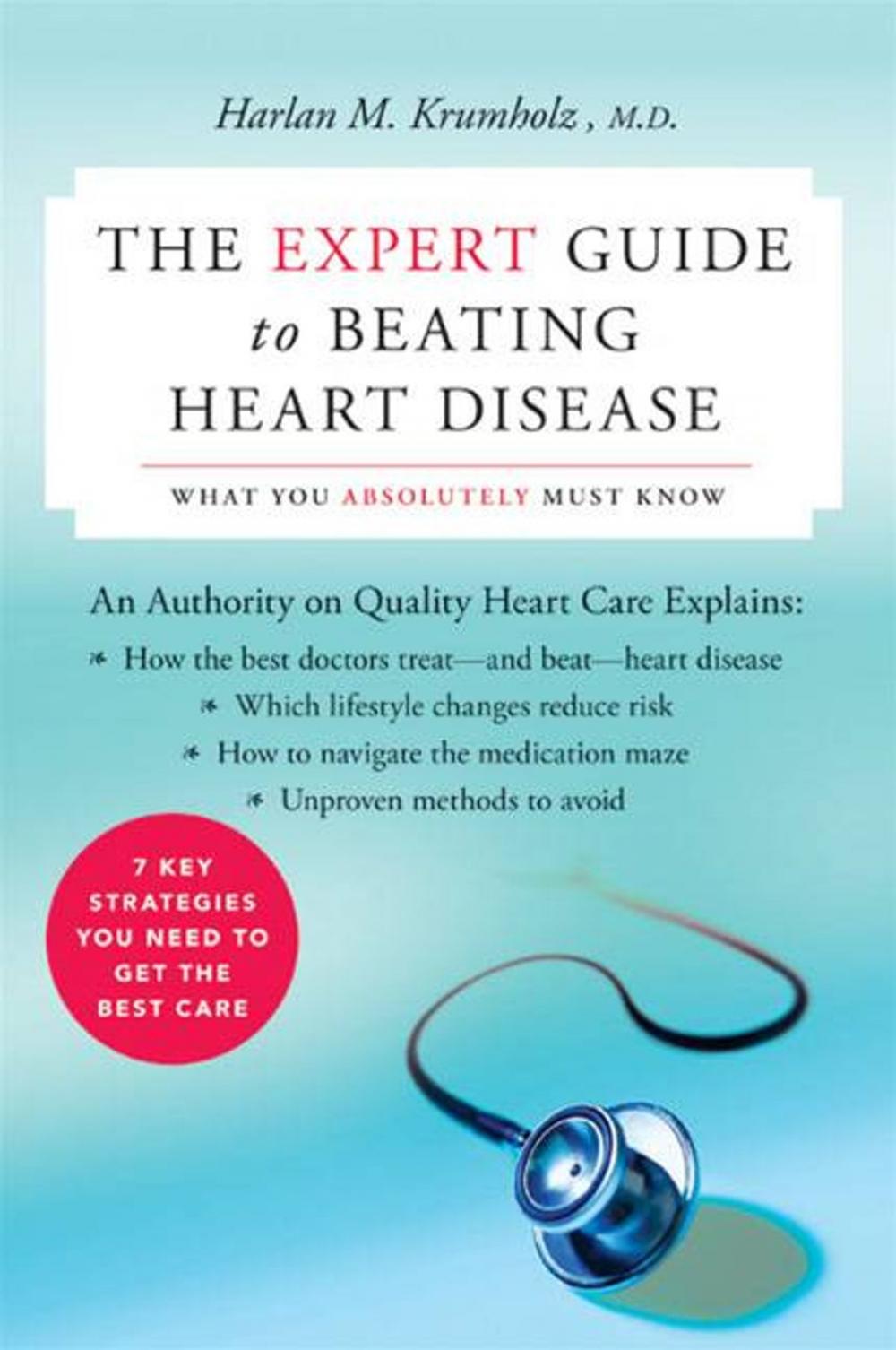 Big bigCover of The Expert Guide to Beating Heart Disease