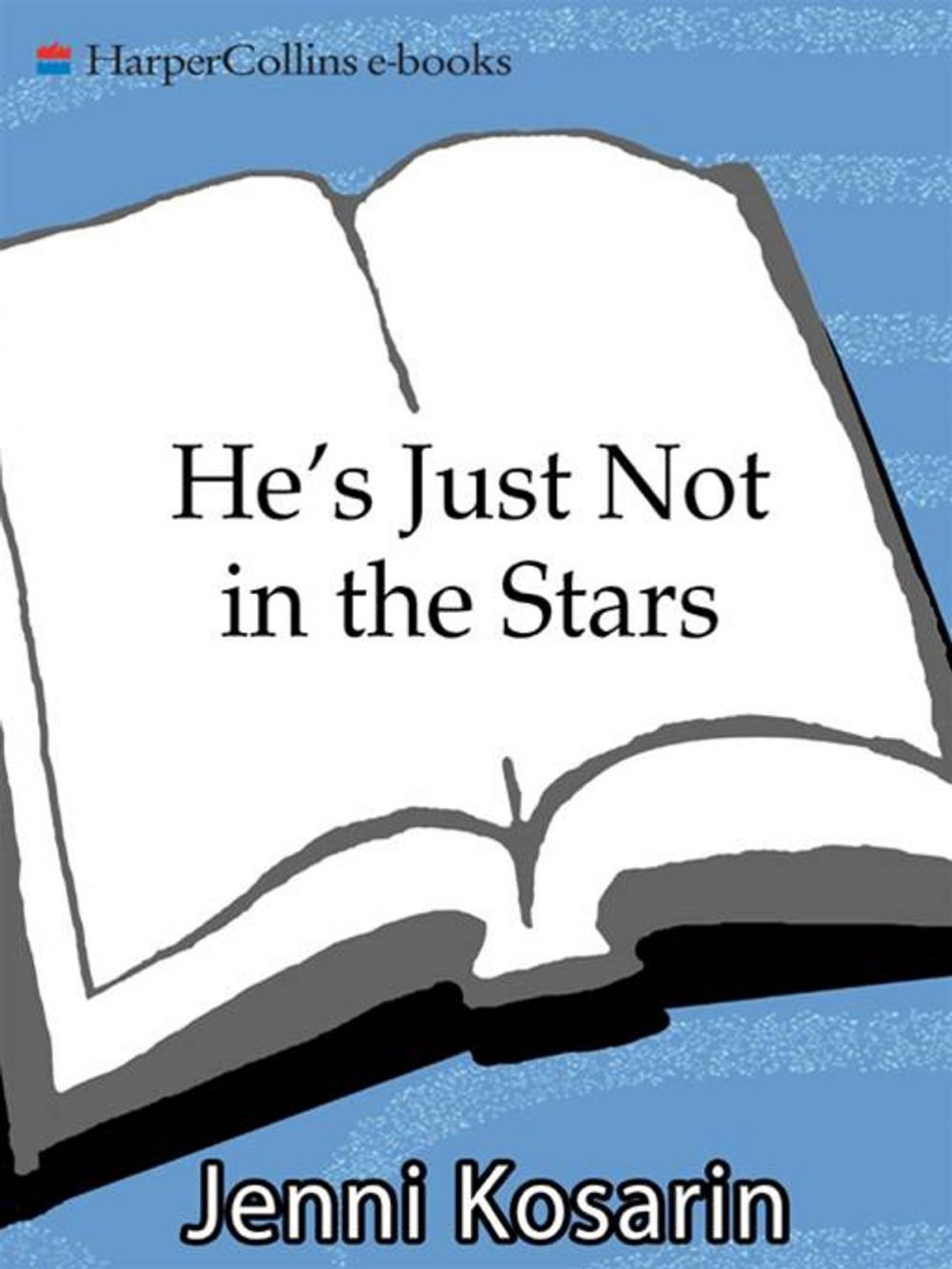 Big bigCover of He's Just Not in the Stars