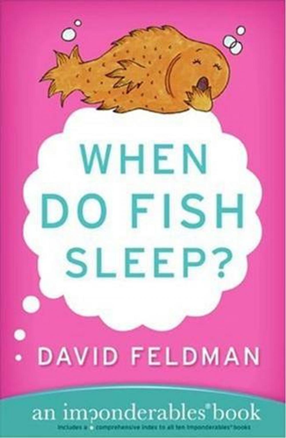 Big bigCover of When Do Fish Sleep?