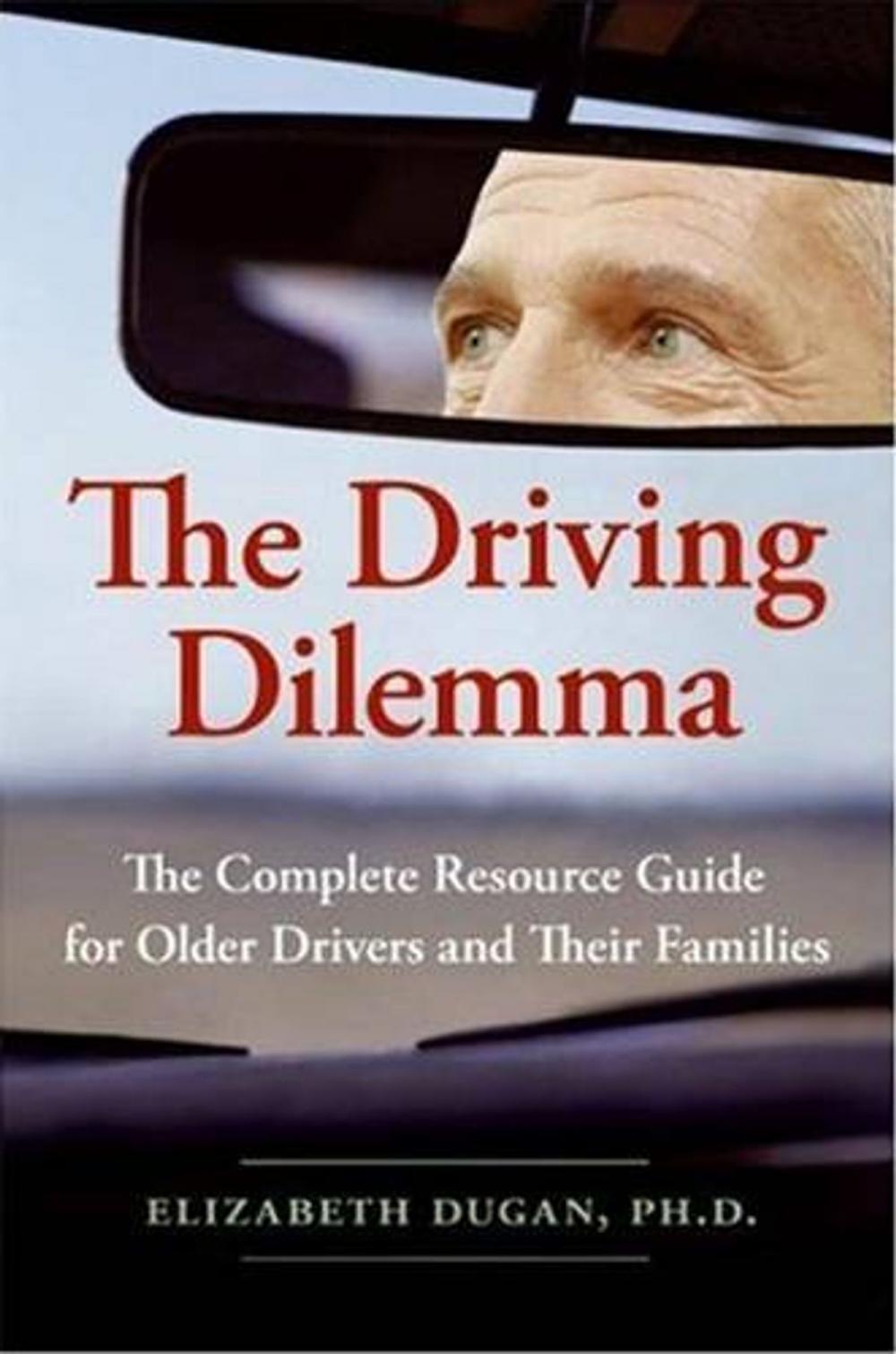 Big bigCover of The Driving Dilemma