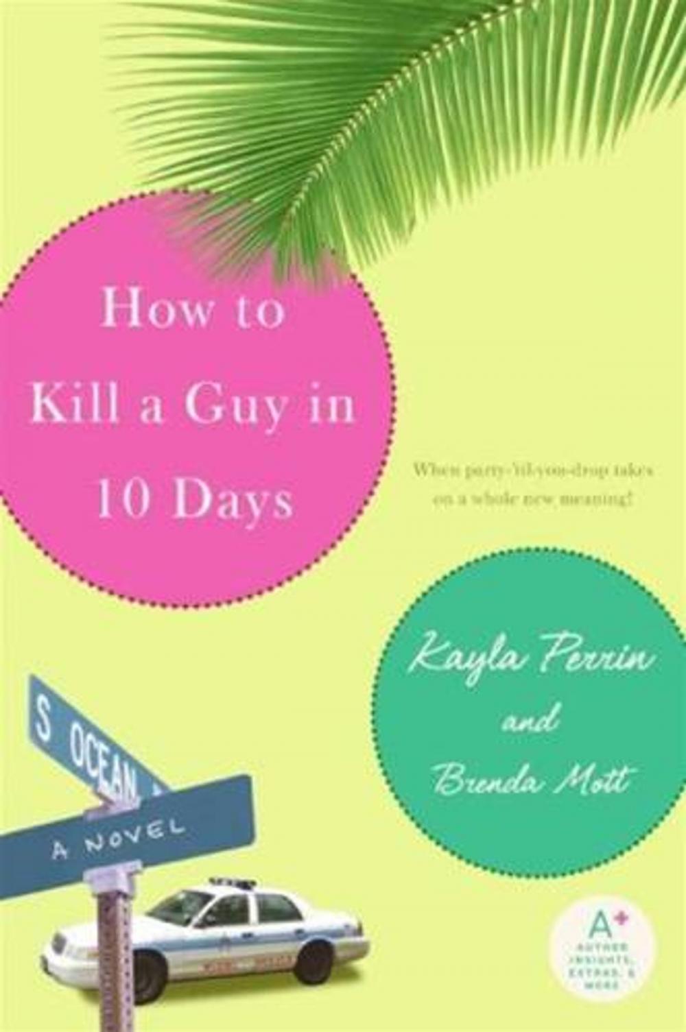 Big bigCover of How to Kill a Guy in 10 Days